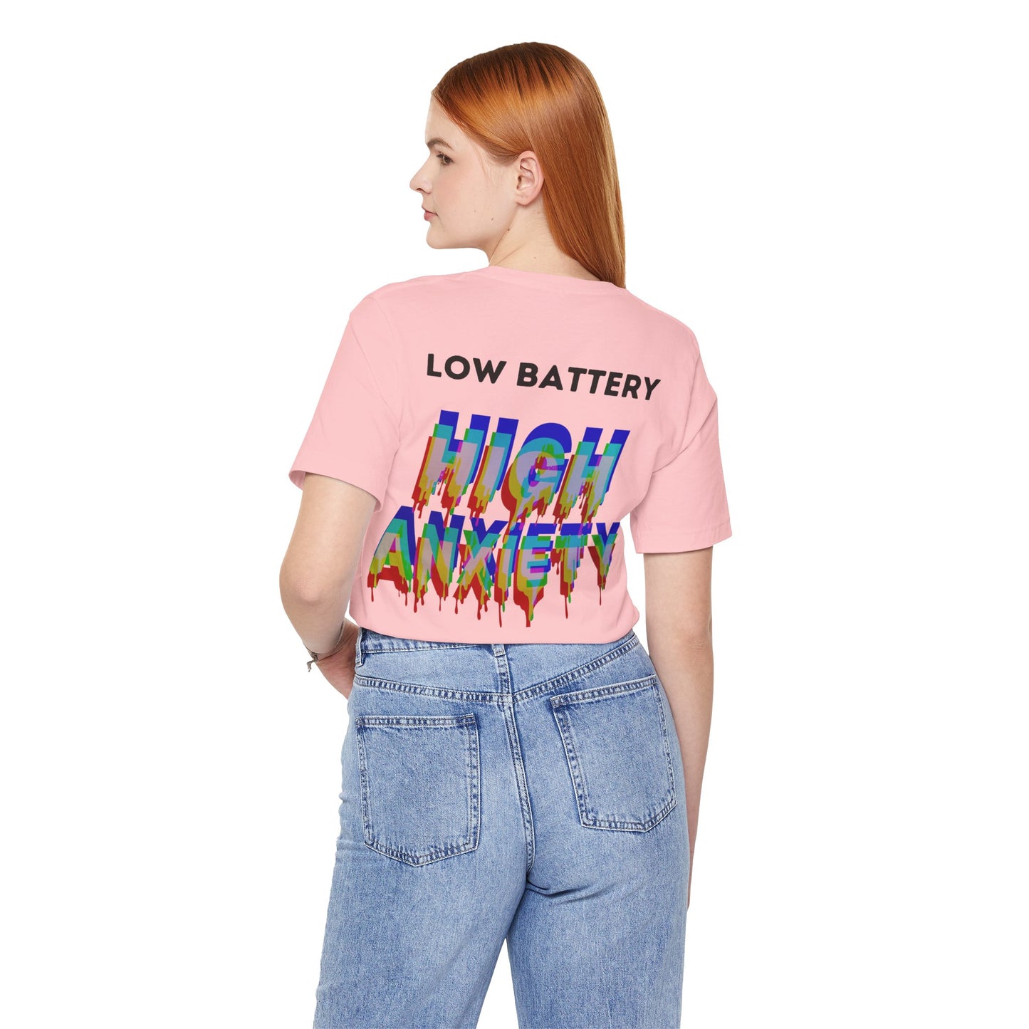 LOW BATTERY HIGH ANXIETY  Unisex Shirt