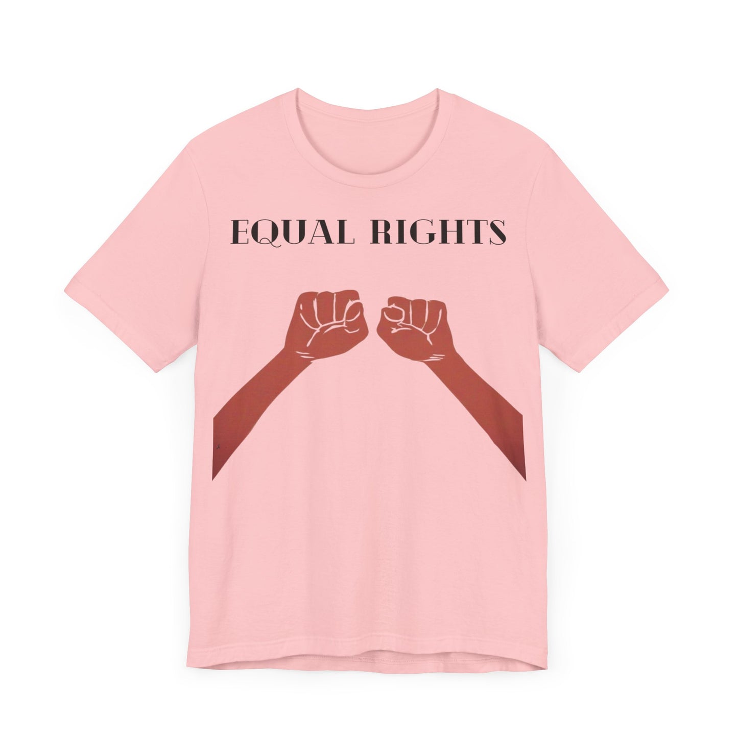 Stil trifft Statement, Unisex Equal Rights T-Shirt, Unisex Herren T-Shirt, T- Shirt fur Damen, Manner T-Shirt, Aufdruck Equal Rights, Fabric
