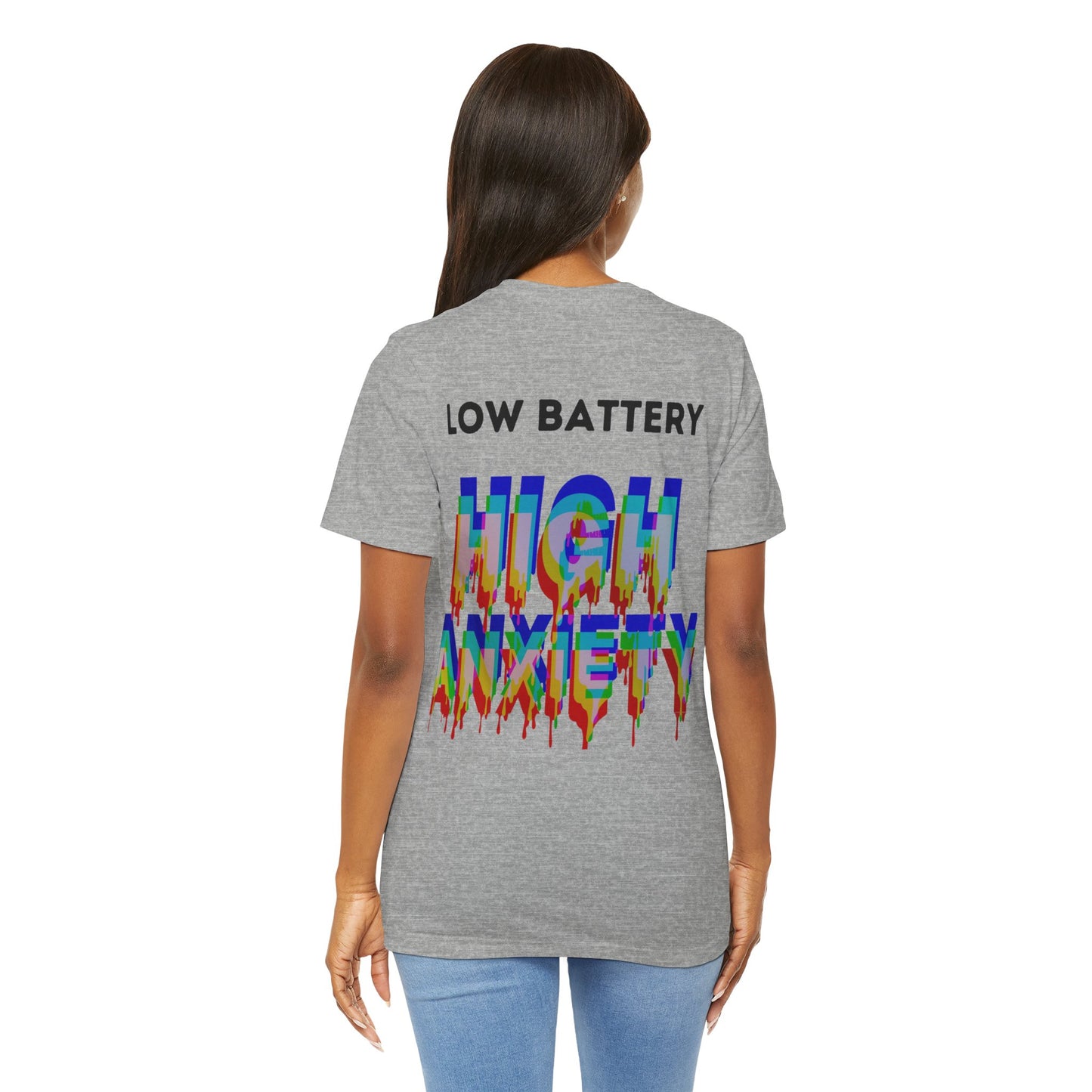 LOW BATTERY HIGH ANXIETY  Unisex Shirt